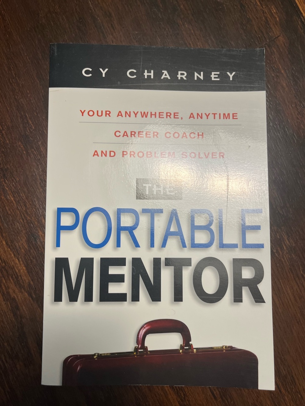 Cy Charney "The Portable Mentor" Book - Paperback